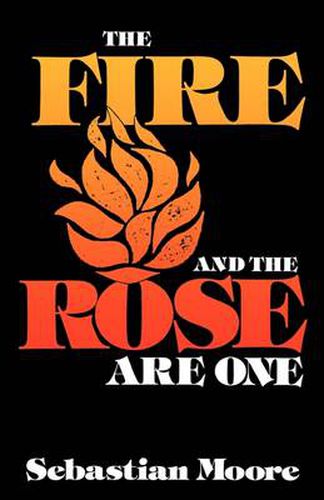 Cover image for Fire and the Rose are One