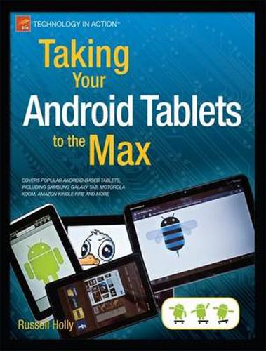 Cover image for Taking Your Android Tablets to the Max