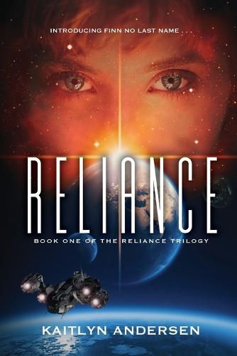 Cover image for Reliance: Book One of the Reliance Trilogy