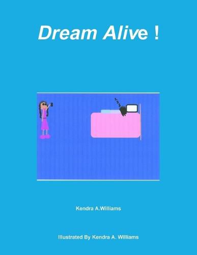 Cover image for Dream Alive !