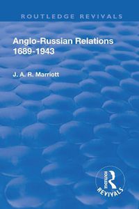 Cover image for Revival: Anglo Russian Relations 1689-1943 (1944)