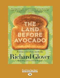 Cover image for The Land Before Avocado