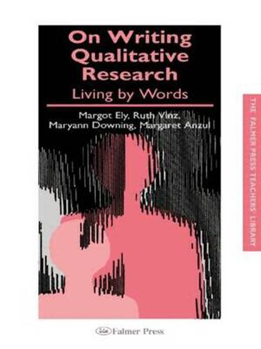 Cover image for On Writing Qualitative Research: Living by Words