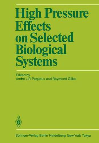 High Pressure Effects on Selected Biological Systems