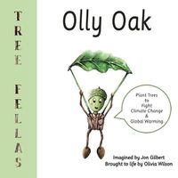 Cover image for Tree Fellas: Olly Oak