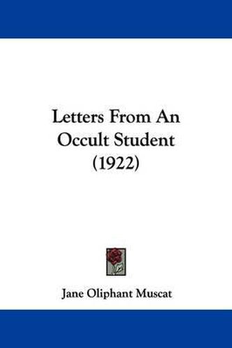 Cover image for Letters from an Occult Student (1922)