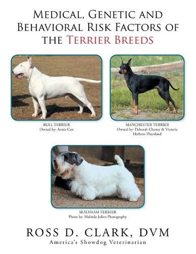 Cover image for Medical, Genetic and Behavioral Risk Factors of the Terrier Breeds