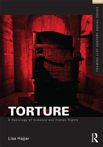 Cover image for Torture: A Sociology of Violence and Human Rights