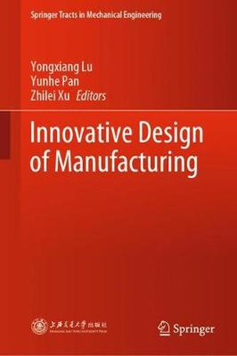 Cover image for Innovative Design of Manufacturing