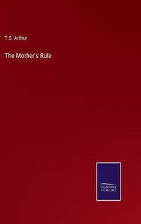 Cover image for The Mother's Rule