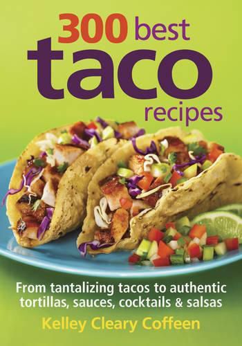 Cover image for 300 Best Taco Recipes