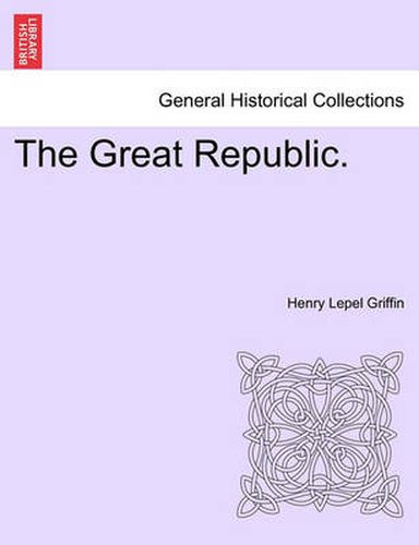 Cover image for The Great Republic.