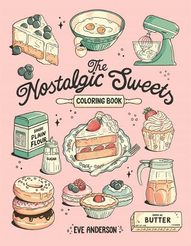 Cover image for The Nostalgic Sweets Coloring Book