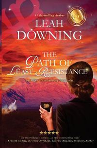 Cover image for The Path of Least Resistance: Book Two of The Shooting Star Series