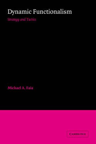 Cover image for Dynamic Functionalism: Strategy and Tactics