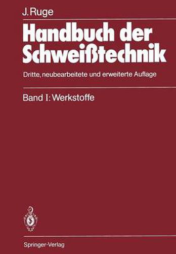 Cover image for Handbuch Der Schweisstechnik: Band I: Werkstoffe