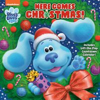 Cover image for Here Comes Christmas! (Blue's Clues & You)