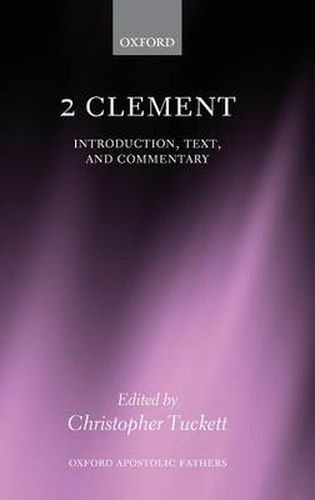 Cover image for 2 Clement: Introduction, Text, and Commentary