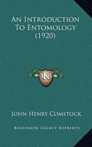 Cover image for An Introduction to Entomology (1920)