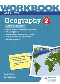 Cover image for AQA A-level Geography Workbook 2: Human Geography