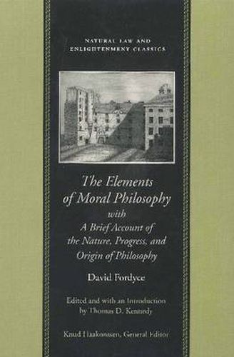 Cover image for Elements of Moral Philosophy: with a Brief Account of the Nature, Progress & Origin of Philosophy