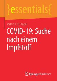 Cover image for Covid-19: Suche Nach Einem Impfstoff