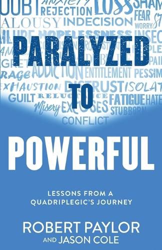 Cover image for Paralyzed to Powerful