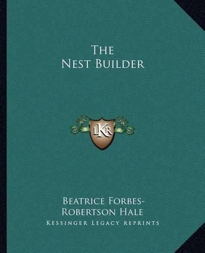 Cover image for The Nest Builder