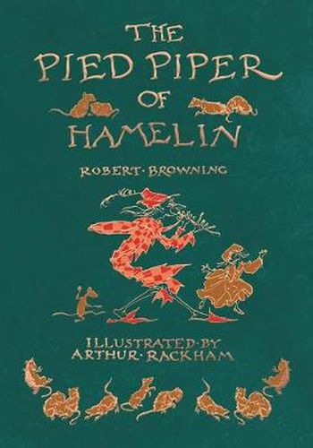 Cover image for The Pied Piper of Hamelin - Illustrated by Arthur Rackham