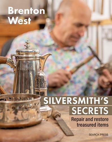 Cover image for Silversmith's Secrets