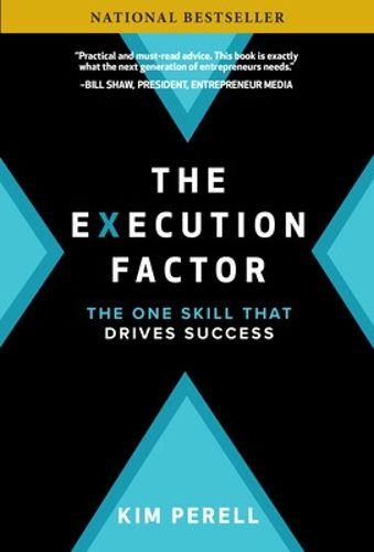 Cover image for The Execution Factor: The One Skill that Drives Success