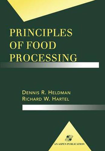 Principles of Food Processing