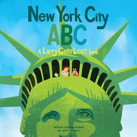 Cover image for New York City ABC: A Larry Gets Lost Book