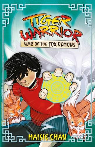 Tiger Warrior: War of the Fox Demons: Book 2