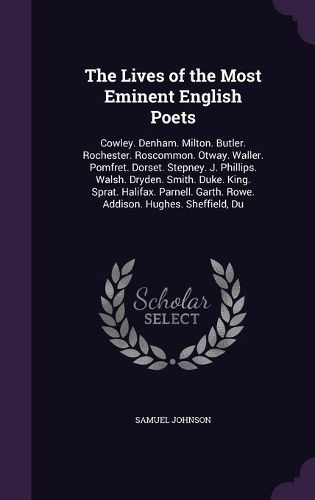 Cover image for The Lives of the Most Eminent English Poets