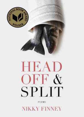 Cover image for Head Off & Split: Poems