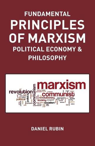 Cover image for Fundamental Prnciples of Marxism: political economy and philosophy