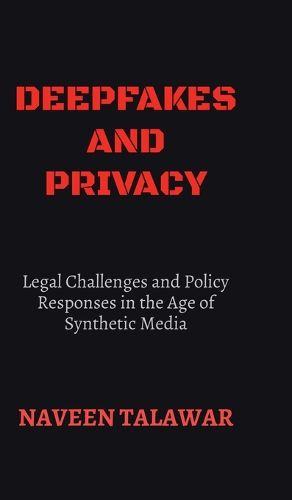 Cover image for Deepfakes and Privacy