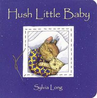 Cover image for Hush Little Baby