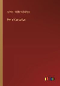 Cover image for Moral Causation