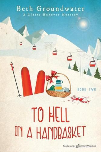 Cover image for To Hell in a Handbasket