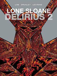 Cover image for Lone Sloane: Delirius 2