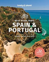 Cover image for Lonely Planet Best Road Trips Spain & Portugal