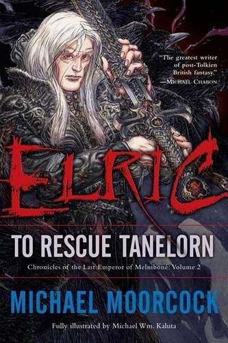 Elric: To Rescue Tanelorn Volume 2