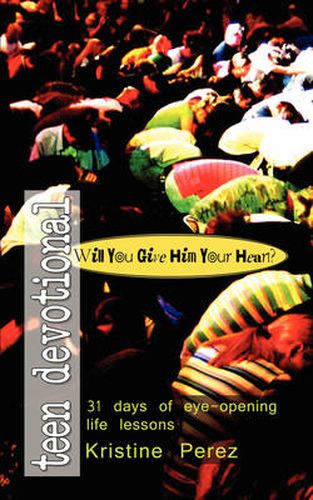 Cover image for Will You Give Him Your Heart?