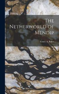 Cover image for The Netherworld of Mendip