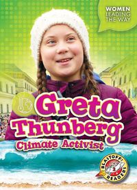 Cover image for Greta Thunberg: Climate Activist