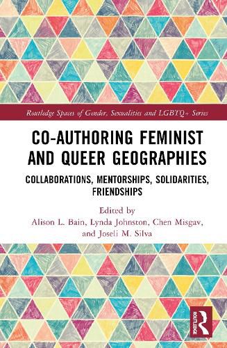 Cover image for Co-authoring Feminist and Queer Geographies