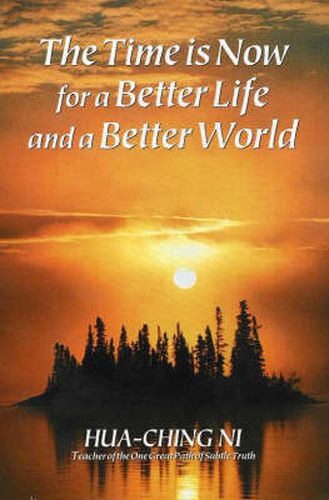 Cover image for The Time is Now for a Better Life and a Better World