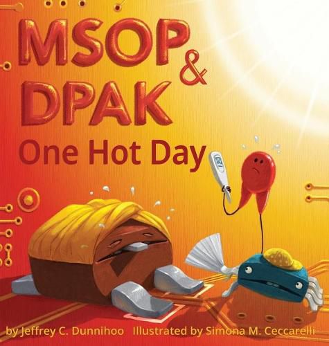 Cover image for MSOP and DPAK: One Hot Day